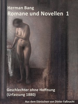 cover image of Herman Bang--Romane und Novellen Band 1